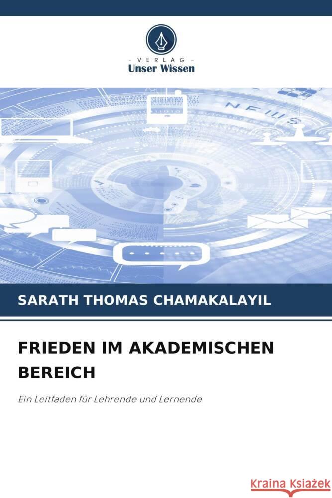 Frieden Im Akademischen Bereich Sarath Thomas Chamakalayil 9786208128258 Verlag Unser Wissen - książka