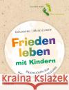 Frieden leben mit Kindern Goldberg, Jana, Menschner, Julia 9783451394614 Herder, Freiburg
