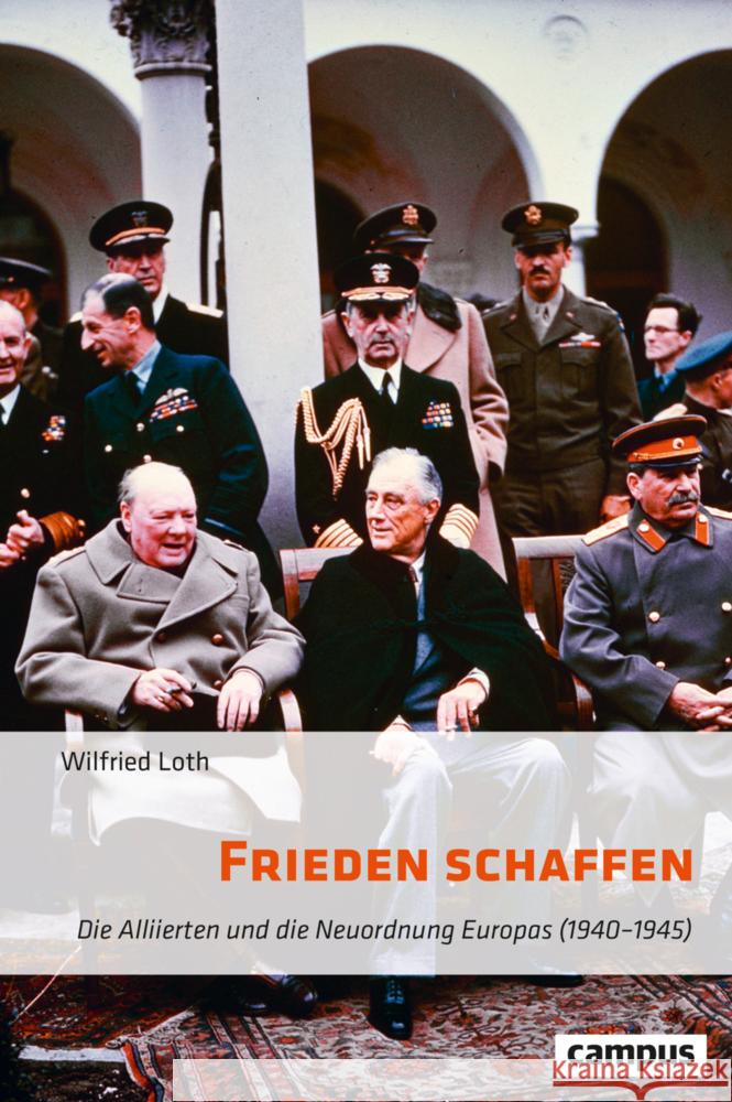 Frieden schaffen Loth, Wilfried 9783593517414 Campus Verlag - książka