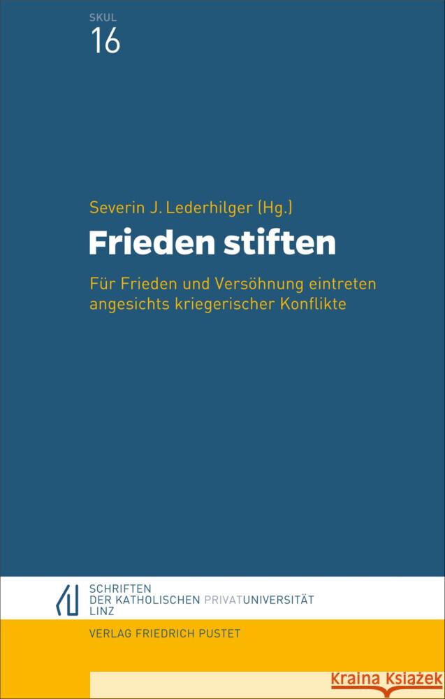 Frieden stiften  9783791736242 Pustet, Regensburg - książka