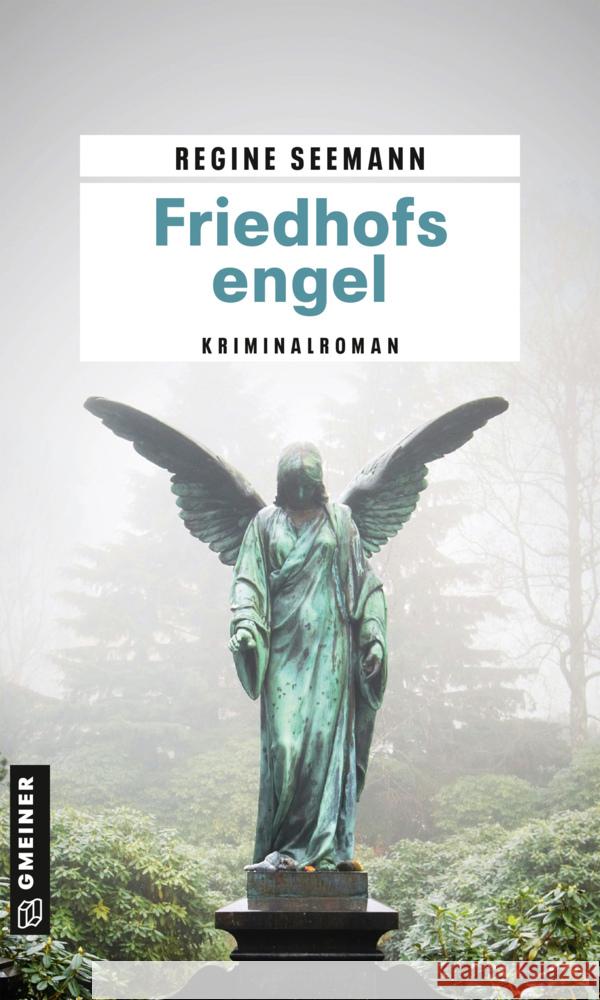 Friedhofsengel Seemann, Regine 9783839201305 Gmeiner-Verlag - książka