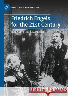 Friedrich Engels for the 21st Century  9783030971403 Springer International Publishing - książka