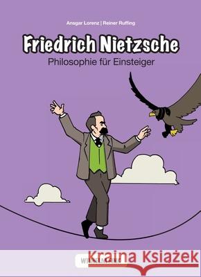 Friedrich Nietzsche Lorenz, Ansgar; Ruffing, Reiner 9783770553297 Fink (Wilhelm) - książka