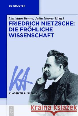 Friedrich Nietzsche: Die fröhliche Wissenschaft  9783050064987 De Gruyter (A) - książka