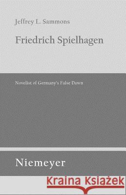 Friedrich Spielhagen Sammons, Jeffrey L. 9783484321175 Max Niemeyer Verlag GmbH & Co KG - książka