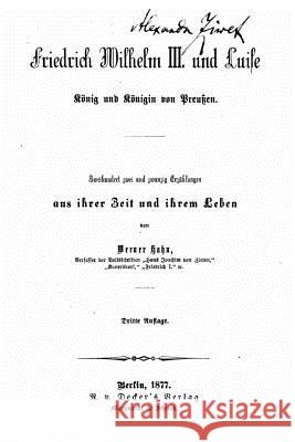 Friedrich Wilhelm III und Luise Hahn, Werner 9781522978756 Createspace Independent Publishing Platform - książka