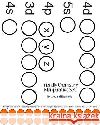Friendly Chemistry Manipulative Set Dr Joey a. Hajda Lisa B. Hajda 9781456542214 Createspace - książka