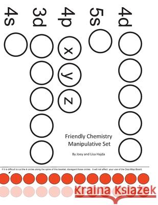 Friendly Chemistry Manipulatives Booklet Joey a. Hajda Lisa B. Hajda 9781087948478 Indy Pub - książka
