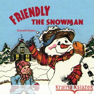 Friendly the Snowman with Word-for-Word Audio Download Donald Kasen 9780739613238 Peter Pauper Press - książka