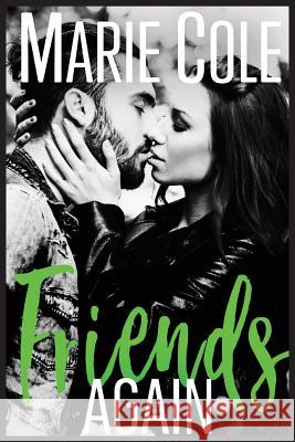 Friends Again Marie Cole 9781947131064 Marie Cole - książka