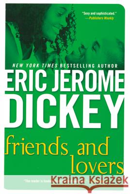 Friends and Lovers Eric Jerome Dickey 9780451201027 New American Library - książka