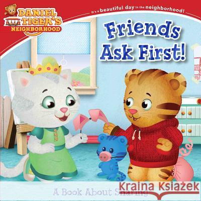 Friends Ask First!: A Book about Sharing Alexandra Cassel 9781534440524 Simon Spotlight - książka