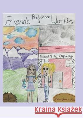 Friends Between Worlds: Book 1 Naleo Ava Kelly Elise Marie Fowler 9781081021184 Independently Published - książka