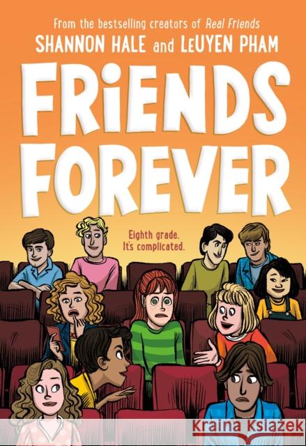 Friends Forever Shannon Hale Leuyen Pham 9781250317551 First Second - książka