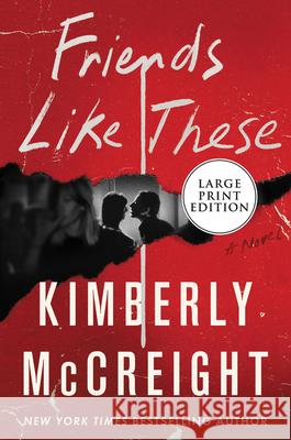 Friends Like These Kimberly McCreight 9780063207592 HarperLuxe - książka