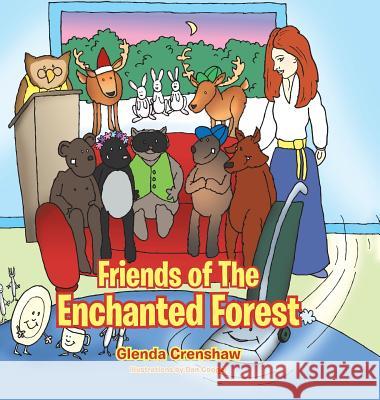 Friends of The Enchanted Forest Crenshaw, Glenda 9781496961341 Authorhouse - książka