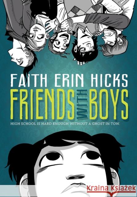 Friends with Boys Faith Erin Hicks Faith Erin Hicks 9781250068163 Square Fish - książka