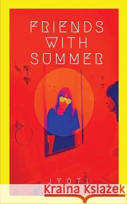 Friends with Summer Jyoti Singh 9788195094578 Literatureslight Publishing - książka