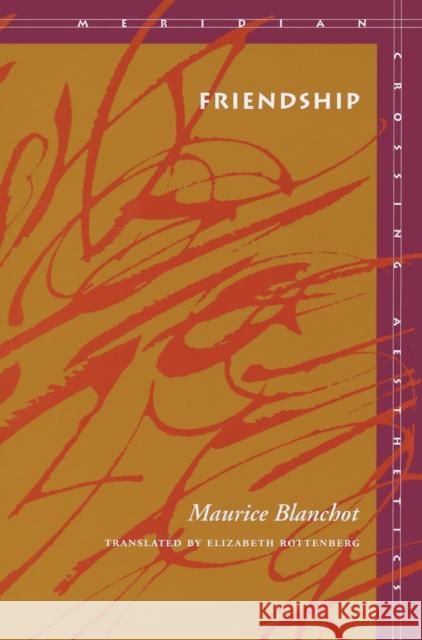 Friendship Maurice Blanchot 9780804727594  - książka