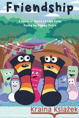 Friendship Danny Ortiz Chuck, II Schierbeck 9781633378780 Proving Press - książka
