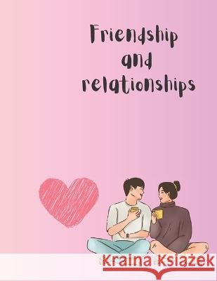 Friendship and relationships Arpit Dargan   9798396852891 Independently Published - książka