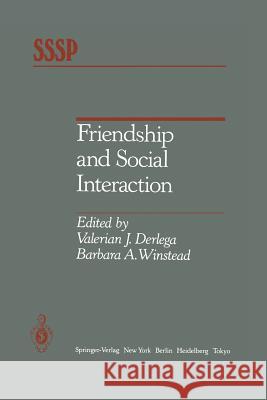 Friendship and Social Interaction Valerian J. Derlega Barbara A. Winstead 9781461293446 Springer - książka