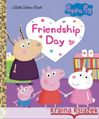Friendship Day (Peppa Pig) Carbone, Courtney 9780593565735 Golden Books - książka