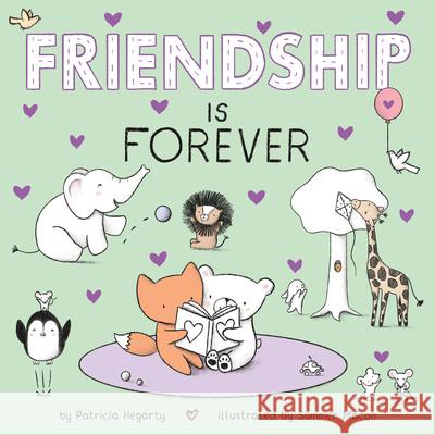 Friendship Is Forever Patricia Hegarty Summer Macon 9780593377147 Rodale Kids - książka