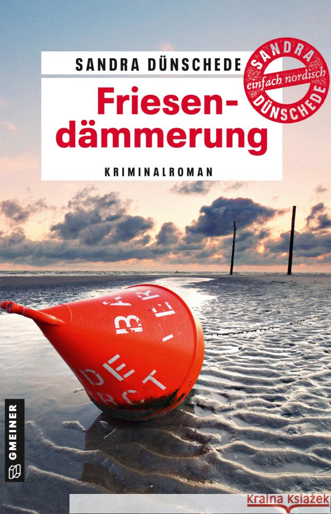 Friesendämmerung Dünschede, Sandra 9783839203538 Gmeiner-Verlag - książka