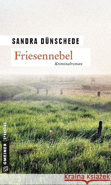 Friesennebel : Kriminalroman Dünschede, Sandra 9783839220283 Gmeiner - książka