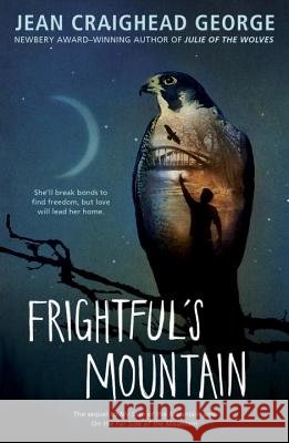 Frightful's Mountain Jean Craighead George Jean Craighead George Robert F., Jr. Kennedy 9780141312354 Puffin Books - książka