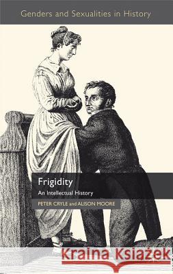 Frigidity: An Intellectual History Cryle, P. 9780230303454 Palgrave MacMillan - książka