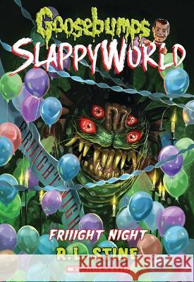 Friiight Night (Goosebumps Slappyworld #19) R. L. Stine 9781338752236 Scholastic Paperbacks - książka