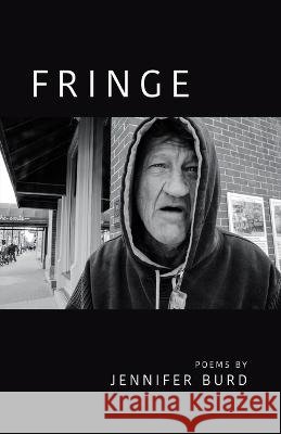 Fringe Jennifer Burd   9798888382097 Finishing Line Press - książka