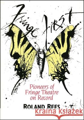 Fringe First Roland Rees 9781870259309 Bloomsbury Publishing PLC - książka