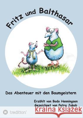 Fritz und Balthasar Bodo Henningsen 9783734551109 Tredition Gmbh - książka