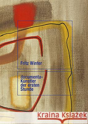 Fritz Winter: Documenta-Künstler Der Ersten Stunde Museumslandschaft Hessen Kassel 9783943616750 Hirmer Verlag GmbH - książka