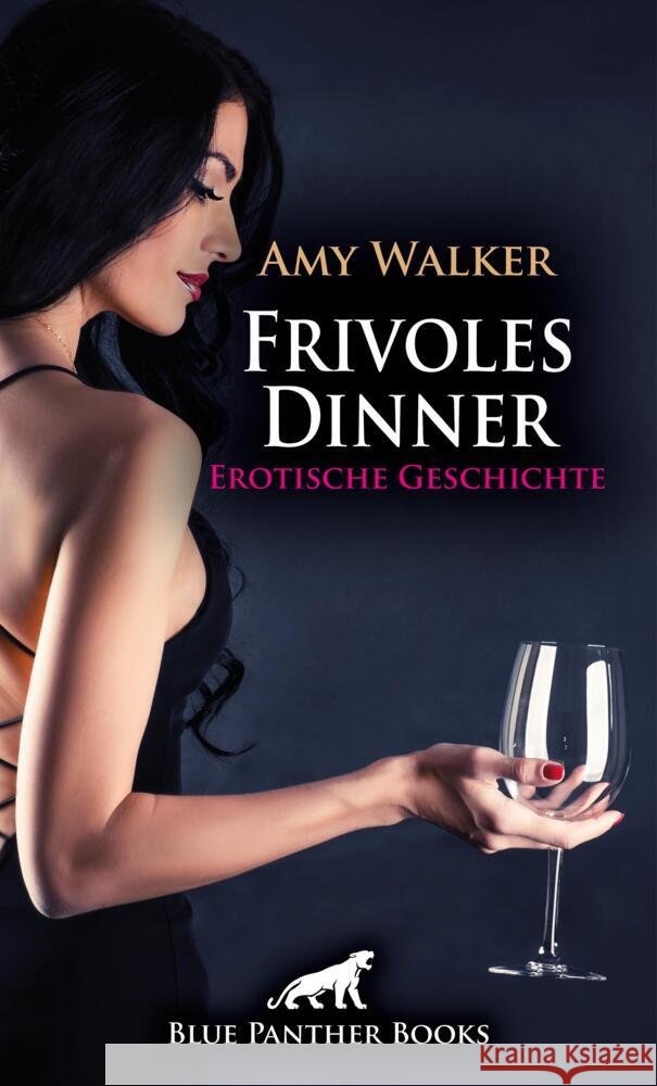 Frivoles Dinner | Erotische Geschichte + 5 weitere Geschichten Walker, Amy 9783756168767 blue panther books - książka