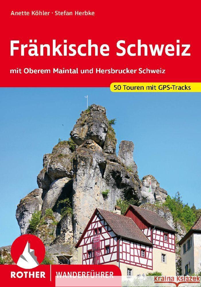 Fränkische Schweiz Köhler, Anette, Herbke, Stefan 9783763346493 Bergverlag Rother - książka