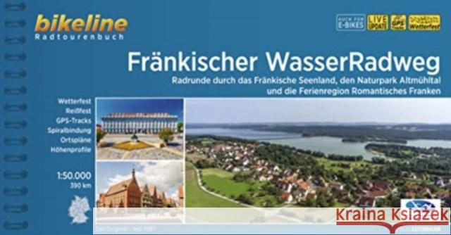 Fränkischer WasserRadweg  9783711100726 Verlag Esterbauer - książka