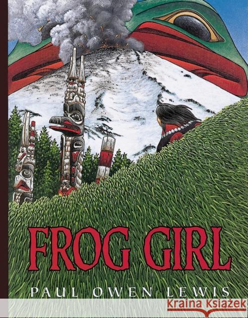 Frog Girl Paul Owen Lewis 9781582460482 Tricycle Press - książka