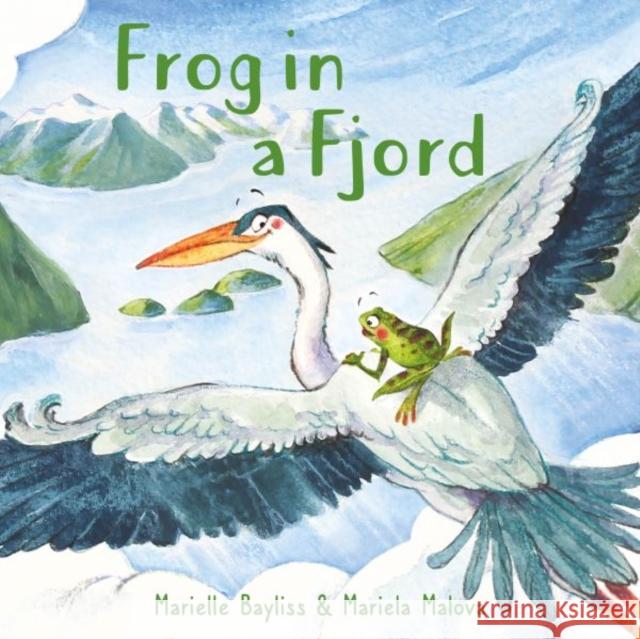 Frog in a Fjord Marielle Bayliss 9781802589917 Graffeg Limited - książka