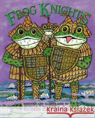 Frog Knights Kristin Zambucka 9781412099707 Trafford Publishing - książka