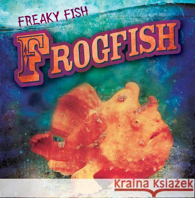 Frogfish Tanya Dellaccio 9781538202593 Gareth Stevens Publishing - książka