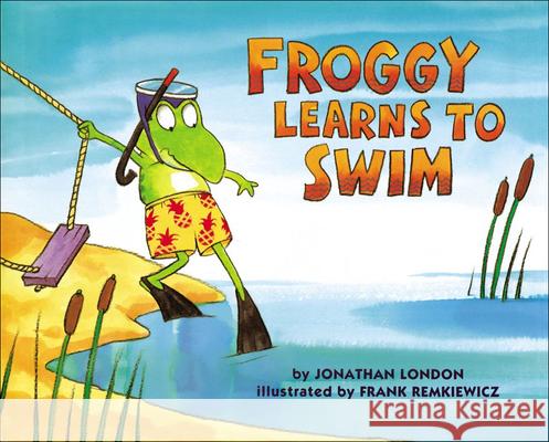 Froggy Learns to Swim Jonathan London 9780613028257 Tandem Library - książka