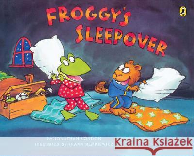 Froggy's Sleepover Jonathan London Frank Remkiewicz 9780142407509 Puffin Books - książka