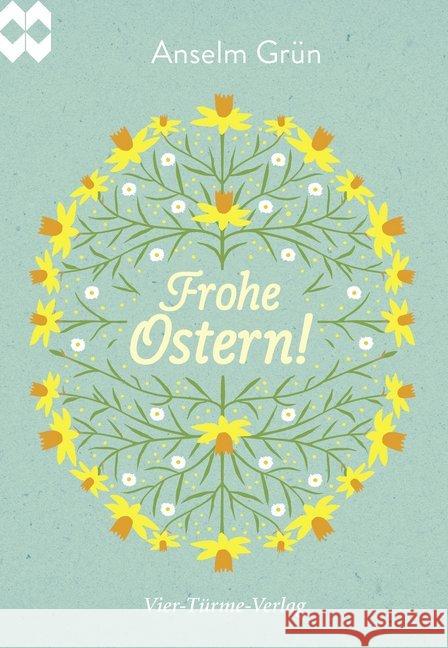 Frohe Ostern! Grün, Anselm 9783736500570 Vier Türme - książka
