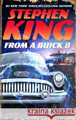 From a Buick 8 Stephen King 9781668234044 Scribner Book Company - książka
