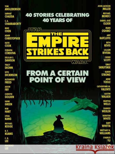 From a Certain Point of View: The Empire Strikes Back (Star Wars) Seth Dickinson Hank Green R. F. Kuang 9780593157763 Random House USA Inc - książka