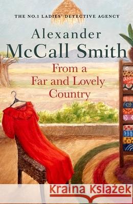 From a Far and Lovely Country Alexander McCall Smith 9780349145938 Little, Brown Book Group - książka